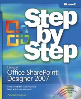Couverture du produit · Microsoft® Office SharePoint® Designer 2007 Step by Step