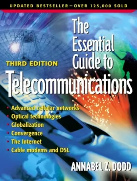 Couverture du produit · The Essential Guide to Telecommunications