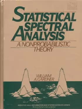 Couverture du produit · Statistical Spectral Analysis: A Non-Probabilistic Theory
