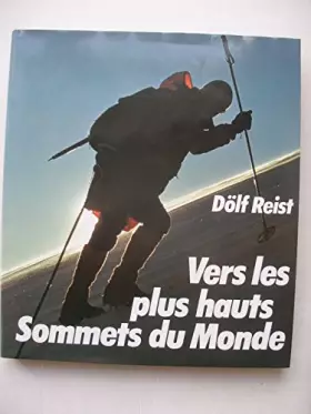 Couverture du produit · Vers les plus hauts sommets du monde