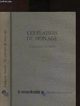Couverture du produit · Les plaisirs de mon âge