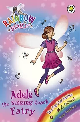 Couverture du produit · The Pop Star Fairies: 114: Adele the Singing Coach Fairy