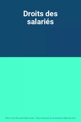 Couverture du produit · Droits des salariés