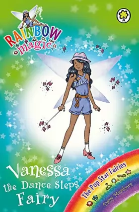 Couverture du produit · The Pop Star Fairies: 115: Vanessa the Dance Steps Fairy