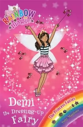 Couverture du produit · The Princess Fairies: 107: Demi the Dressing-Up Fairy