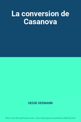Couverture du produit · La conversion de Casanova