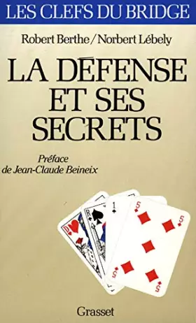 Couverture du produit · La défense et ses secrets