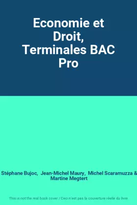 Couverture du produit · Economie et Droit, Terminales BAC Pro