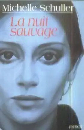 Couverture du produit · La nuit sauvage