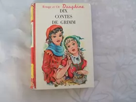 Couverture du produit · Dix contes de Grimm.