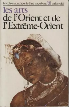 Couverture du produit · Les arts de l'Orient et de l'Extrême-Orient