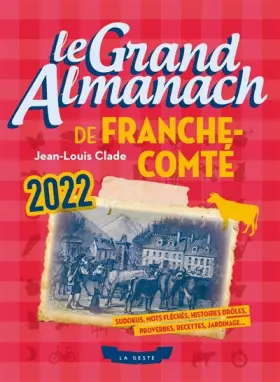 Couverture du produit · Le grand Almanach de Franche-Comté