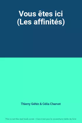 Couverture du produit · Vous êtes ici (Les affinités)