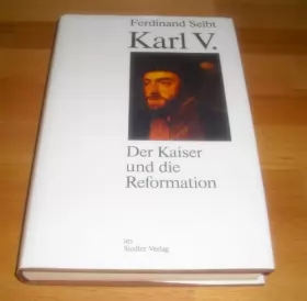 Couverture du produit · Karl V: Der Kaiser und die Reformation