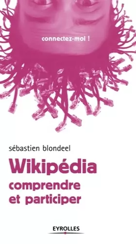 Couverture du produit · Wikipédia: Comprendre et participer