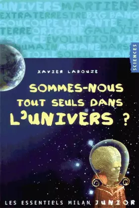Couverture du produit · Sommes-nous les seuls dans l'univers ?