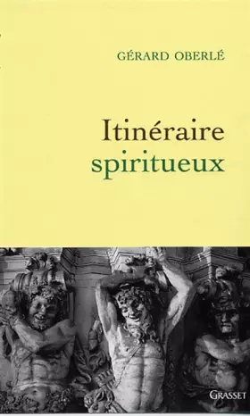 Couverture du produit · Itinéraire spiritueux