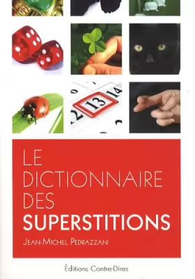 Couverture du produit · Le dictionnaire des superstitions