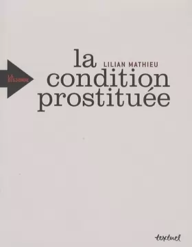 Couverture du produit · La condition prostituée