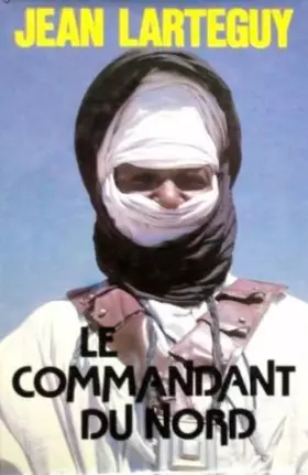Couverture du produit · Le commandant du Nord.