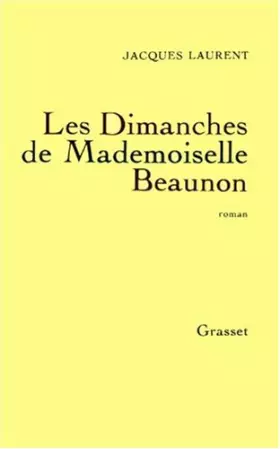 Couverture du produit · Les dimanches de mademoiselle Beaunon