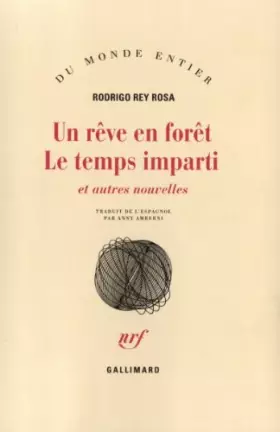 Couverture du produit · Un rêve en forêt - Le Temps imparti et autres nouvelles