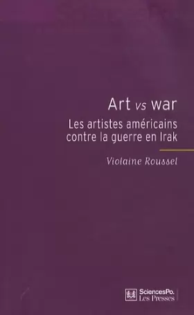 Couverture du produit · Art vs War : Les artistes américains contre la guerre en Irak