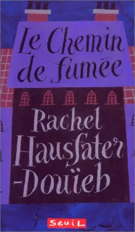 Couverture du produit · Le Chemin de fumée