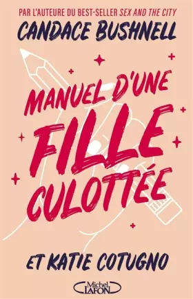 Couverture du produit · Manuel d'une fille culottée