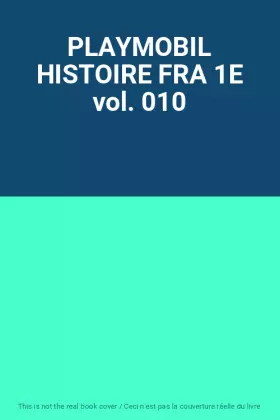 Couverture du produit · PLAYMOBIL HISTOIRE FRA 1E vol. 010