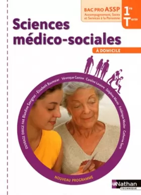 Couverture du produit · Sciences médico-sociales - 1re et Term Bac Pro ASSP