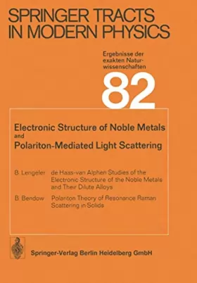Couverture du produit · Electronic Structure of Noble Metals and Polariton-Mediated Light Scattering