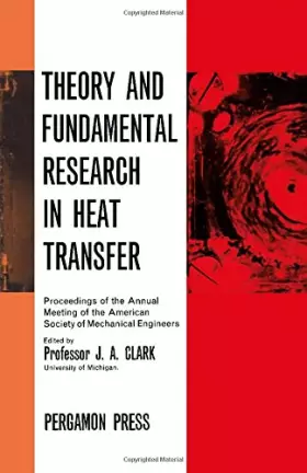 Couverture du produit · Theory and Fundamental Research in Heat Transfer: Symposium
