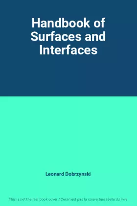 Couverture du produit · Handbook of Surfaces and Interfaces
