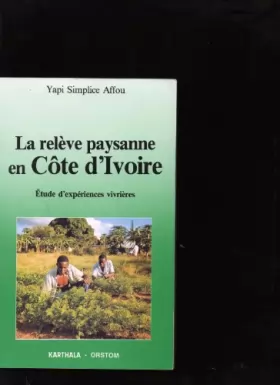 Couverture du produit · La relève paysanne en Côte-d'Ivoire