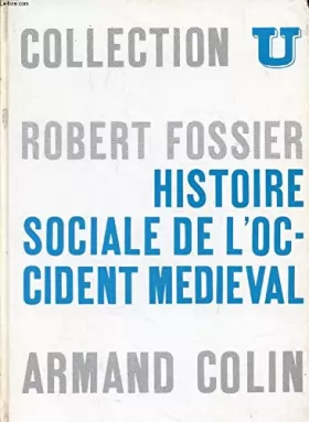 Couverture du produit · HISTOIRE SOCIALE DE L'OCCIDENT MEDIEVAL