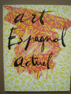 Couverture du produit · Art espagnol actuel