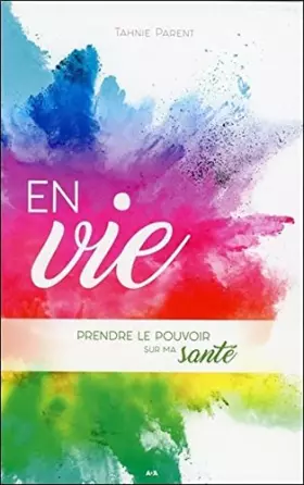 Couverture du produit · En vie - Prendre le pouvoir sur ma santé