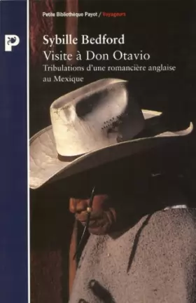 Couverture du produit · Visite à Don Otavio : Tribulations d'une romancière anglaise au Mexique