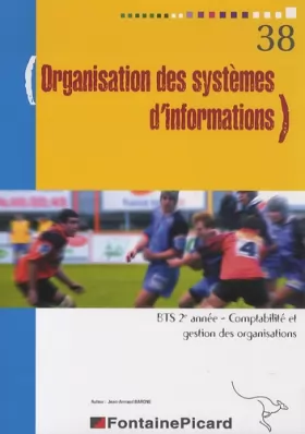 Couverture du produit · Organisation des systèmes d'informations BTS 2e année Comptabilité et gestion des organisations