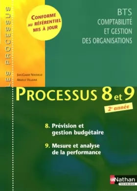 Couverture du produit · Processus 8 et 9 - Prévision et gestion budgétaire - Mesure et analyse de la performance - BTS CGO 2e année