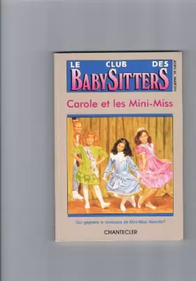 Couverture du produit · Club baby-sitters 15. Carole et les mini miss