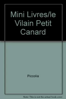 Couverture du produit · Mini Livres/le Vilain Petit Canard