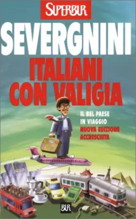 Couverture du produit · Garzanti - Gli Elefanti: Italiani Con Valigia