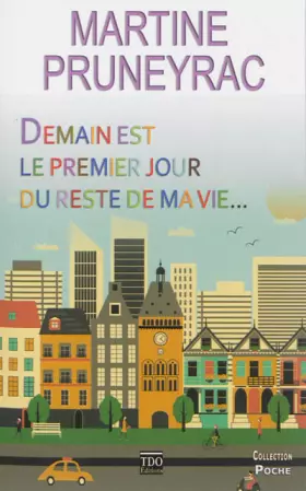 Couverture du produit · Demain est le premier jour du reste de ma vie