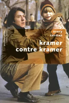 Couverture du produit · Kramer contre Kramer : Le droit du père