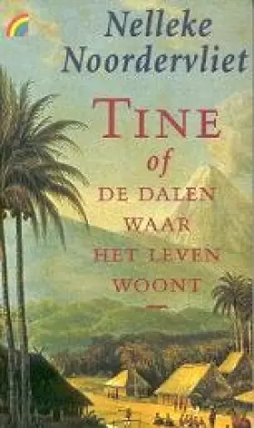 Couverture du produit · Tine of de dalen waar het leven woont