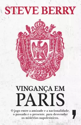 Couverture du produit · Vingança em Paris (Portuguese Edition) [Paperback] Steve Berry