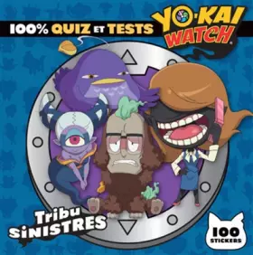Couverture du produit · Yo-Kai Watch - 100% quiz et tests tribu Sinistres