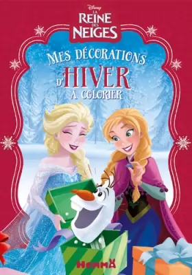 Couverture du produit · Disney La Reine des Neiges - Mes décorations d'hiver à colorier